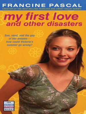 cover image of My First Love and Other Disasters